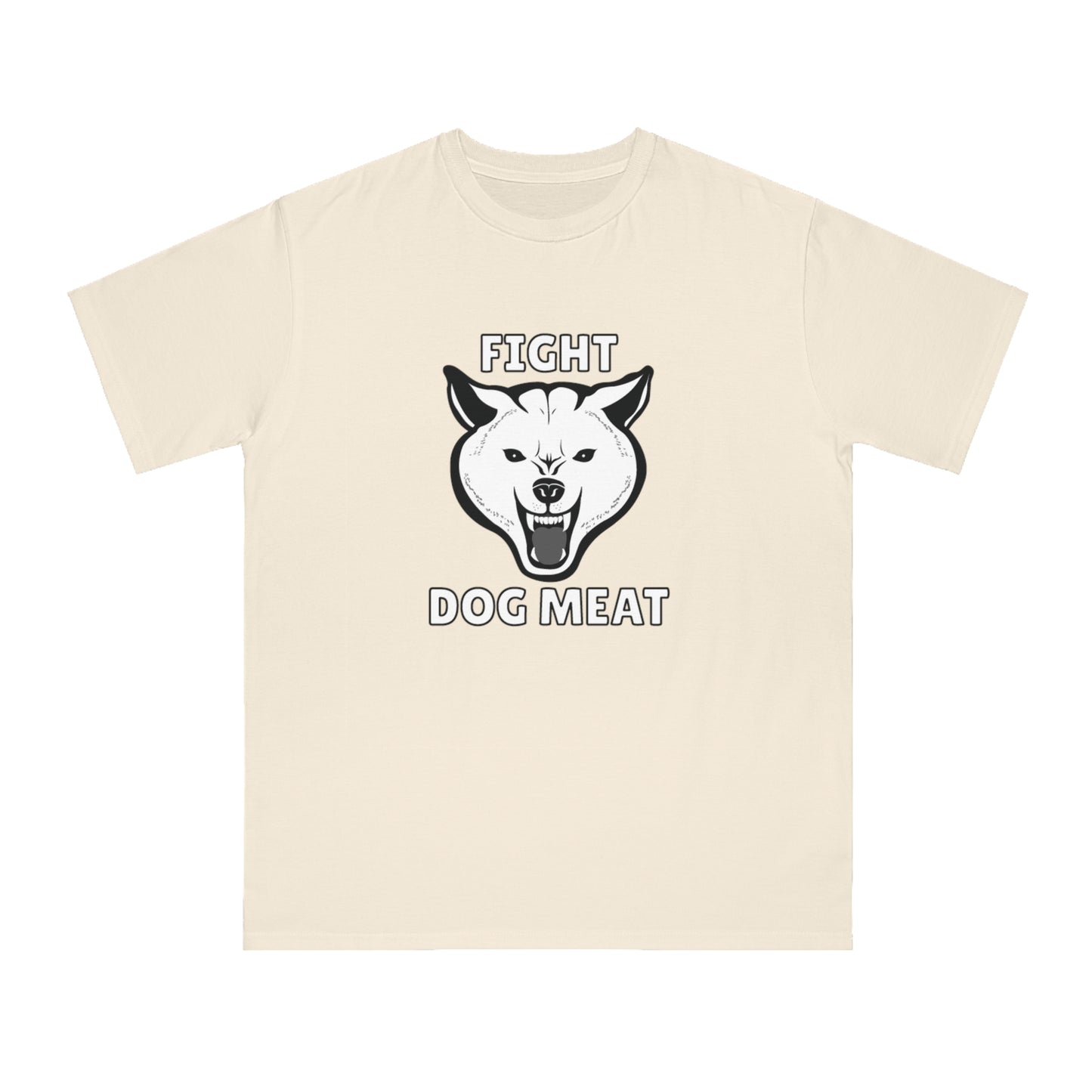 "Fight Dog Meat" Unisex T-Shirt